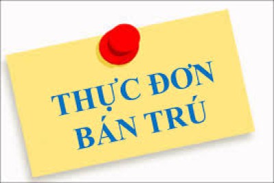 Thực Đơn tuần 4  (ngày 16/5 ->20/5/2022)