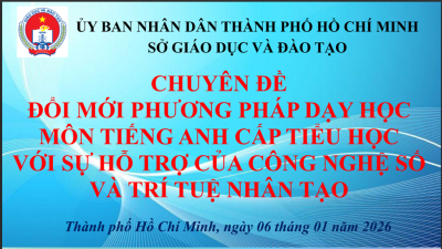 Tập huấn trực tuyến chuyên đề “Đổi mới dạy học tiếng Anh cấp Tiểu học với sự hỗ trợ của công nghệ số và trí tuệ nhân tạo”