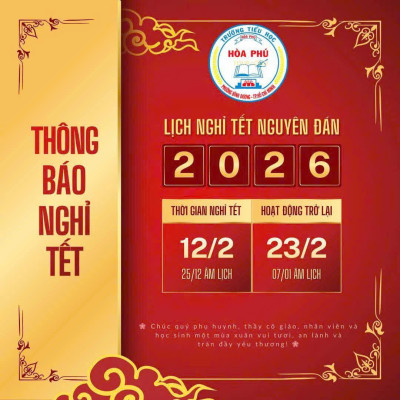 Trường Tiểu học Hòa Phú Thông báo nghỉ Tết Nguyên đán Bính Ngọ 2026